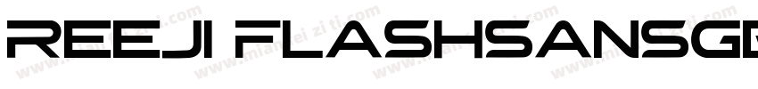 REEJI FlashSansGB Flash字体转换